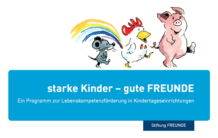 Präventionsangebot für Fachkräfte in Kitas "Starke Freunde - gute Freunde"